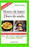 HORNO DE BARRO - DISCO DE ARADO (Spanish Edition)