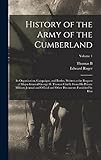 History of the Army of the Cumberland: Its Organization, Campaigns, and Battles, Written at the Request of Major-General George H. Thomas Chiefly From ... Other Documents Furnished by him; Volume 1