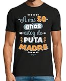 latostadora Camiseta Manga Corta A Mis 50 Años Estoy De Puta Madre para Hombre - Negro XXL - Ref. 1167976-P