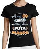 latostadora Camiseta Manga Corta A Mis 50 Años Estoy De Puta Madre para Mujer - Negro XL - Ref. 1167977-P