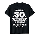 No Tengo 30 Años Regalo de Cumpleaños Camiseta