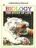 Laboratory Manual Biology: The Study of Life