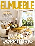 Revista El Mueble # 730 | 250 ideas para el dormitorio. Claves para decorar y aprovechar el espacio (Decoración)