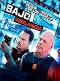 Bajo vigilancia