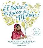 El lápiz mágico de Malala (Libros Singulares (LS))