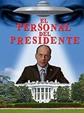 El personal del Presidente [subtitulado]