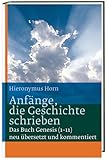 Horn, H: Anfänge, die Geschichte schrieben