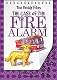 The Case of the Fire Alarm (The Buddy FIles)