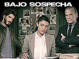 Bajo sospecha