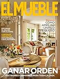 Revista El Mueble # 723 | Especial ganar orden. Decorar el salón. Más Espacio (DECORACIÓN)