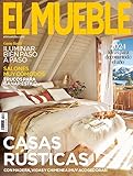 Revista El Mueble # 739 | Casas rústicas. Ideas para decorar todo el año 2024 (Decoración)