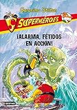 ¡Alarma, Fétidos en acción!: Superhéroes 8 (Geronimo Stilton)